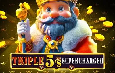 Triple 5's Supercharged
